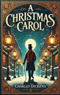 A Christmas Carol - Charles Dickens. - E-Book + Hörbuch