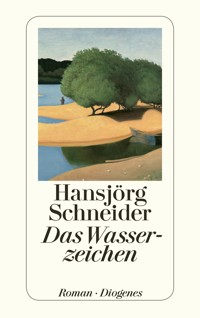 Das Wasserzeichen - Hansjörg Schneider - E-Book
