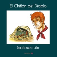 El Chiflón del Diablo - Baldomero Lillo - Hörbuch