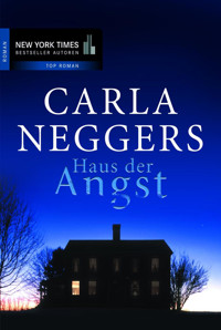 Haus der Angst - Carla Neggers - E-Book
