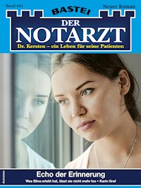 Der Notarzt 443 - Karin Graf - E-Book