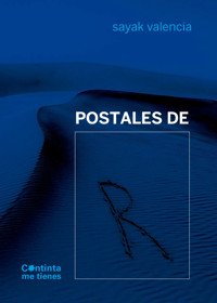 Postales de R - Sayak Valencia - E-Book