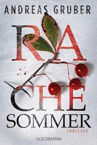 Rachesommer - Andreas Gruber - E-Book