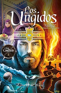 Los Ungidos - Elena G. De White - E-Book