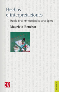 Hechos e interpretaciones - Mauricio Beuchot - E-Book