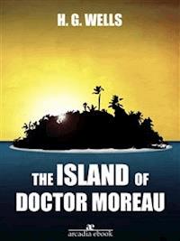 The Island of Doctor Moreau - H G Wells - E-Book