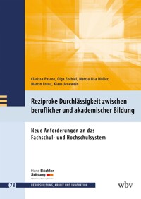 Reziproke Durchlässigkeit zwischen beruflicher und akademischer Bildung - Clarissa Pascoe - kostenlos E-Book