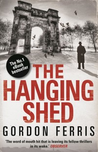 The Hanging Shed - Gordon Ferris - E-Book