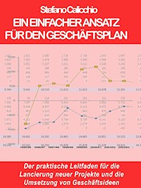 Ein einfacher ansatz für den geschäftsplan - Stefano Calicchio - E-Book