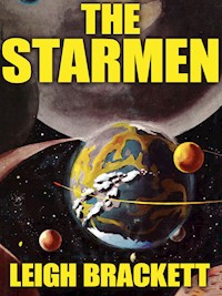 The Starmen - Leigh Brackett - E-Book