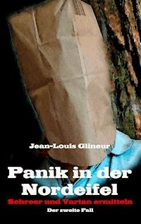 Panik in der Nordeifel - Jean-Louis Glineur - E-Book