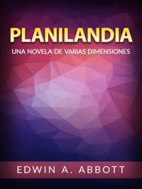 Planilandia (Traducido) - Edwin A. Abbott - E-Book
