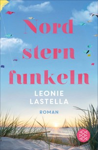 Nordsternfunkeln - Leonie Lastella - E-Book