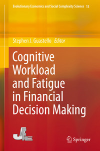 Cognitive Workload and Fatigue in Financial Decision Making -  - E-Book