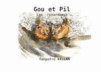 Gou et Pil - Jean-Pierre Cavelan - E-Book