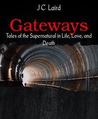 Gateways - J. C. Laird - E-Book