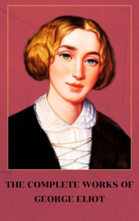 George Eliot - George Eliot - E-Book