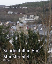 Sündenfall in Bad Münstereifel - Jochen Stüsser-Simpson - E-Book