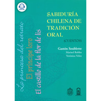 Sabiduría chilena de tradición oral - Cuentos - Gastón Soublette - Hörbuch