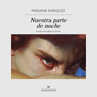Nuestra parte de noche - Mariana Enríquez - Hörbuch