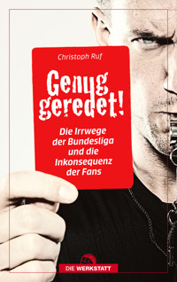 Genug geredet! - Christoph Ruf - E-Book