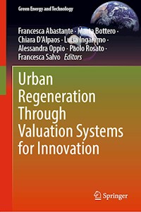 Urban Regeneration Through Valuation Systems for Innovation -  - E-Book