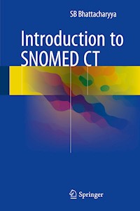 Introduction to SNOMED CT - SB Bhattacharyya - E-Book