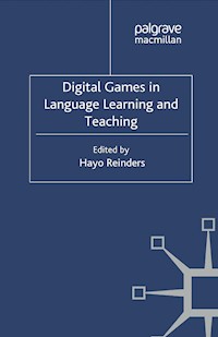 Digital Games in Language Learning and Teaching - Hayo Reinders - E-Book