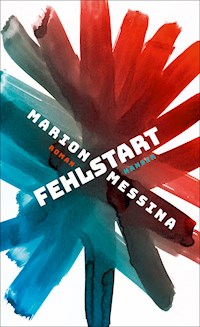 Fehlstart - Marion Messina - E-Book