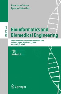 Bioinformatics and Biomedical Engineering -  - E-Book