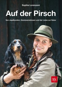 Auf der Pirsch - Sophia Lorenzoni - E-Book