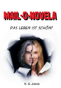 Mail-o-Novela - K. G. Jakob - E-Book