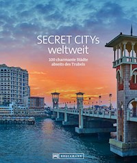 Secret Citys weltweit - Jochen Müssig - E-Book