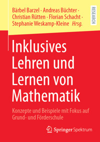 Inklusives Lehren und Lernen von Mathematik -  - E-Book