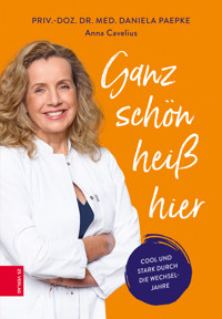 Ganz schön heiß hier - Daniela Paepke - E-Book