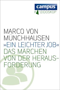 »Ein leichter Job« - Marco von Münchhausen - E-Book