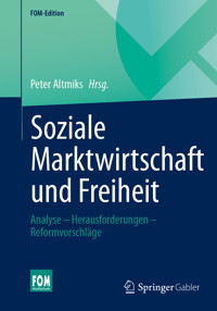 Soziale Marktwirtschaft und Freiheit -  - E-Book