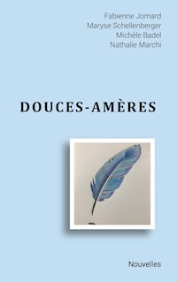 Douces-amères - Fabienne Jomard - E-Book