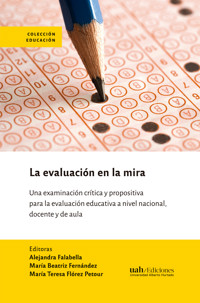 La evaluación en la mira - Alejandra Falabella - E-Book