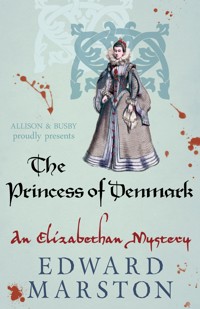 The Princess of Denmark - Edward Marston - E-Book