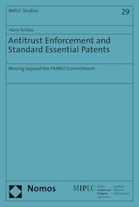 Antitrust Enforcement and Standard Essential Patents - Haris Tsilikas - E-Book