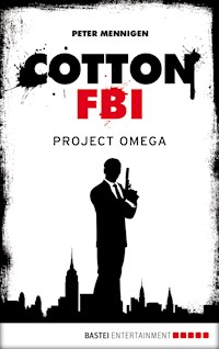 Cotton FBI - Episode 10 - Mennigen Peter - E-Book