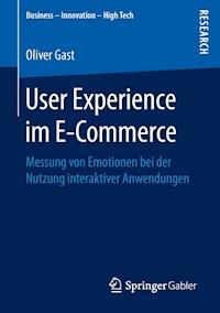 User Experience im E-Commerce - Oliver Gast - E-Book