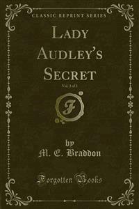 Lady Audley's Secret - M. E. Braddon - E-Book