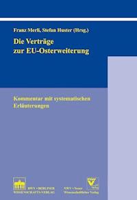 Die Verträge zur EU-Osterweiterung - - E-Book