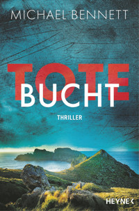 Tote Bucht - Michael Bennett - E-Book