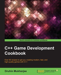 C++ Game Development Cookbook - Druhin Mukherjee - E-Book