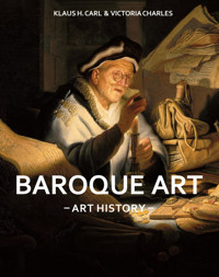 Art History Baroque art - Klaus H. Carl - E-Book