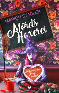 Mordshexerei - Marion Stadler - E-Book
