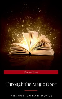 Through the Magic Door - Arthur Conan Doyle - E-Book